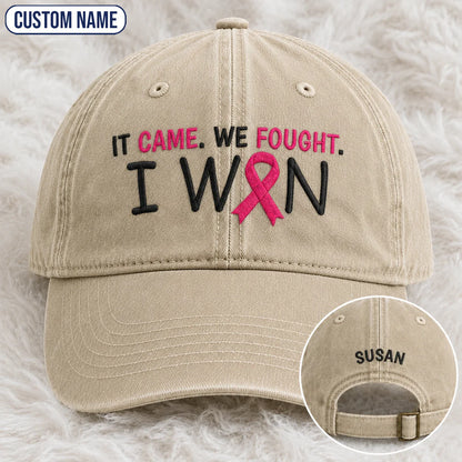 Personalized It Came We Fought I Won Pink Ribbon Embroidered Washed Cap, Awareness Gift