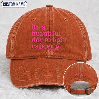 Personalized Beautiful Day To Fight Pink Ribbon Embroidered Washed Cap, Awareness Gift