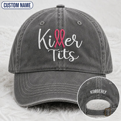 Personalized Killer Tts Pink Ribbon Embroidered Washed Cap, Awareness Gift