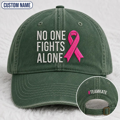 Personalized No One Fights Alone Pink Ribbon Embroidered Washed Cap, Awareness Gift