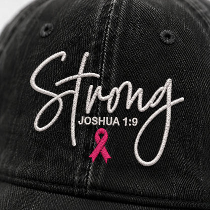 Personalized Strong Joshua 1:9 Pink Ribbon Embroidered Washed Cap, Awareness Gift