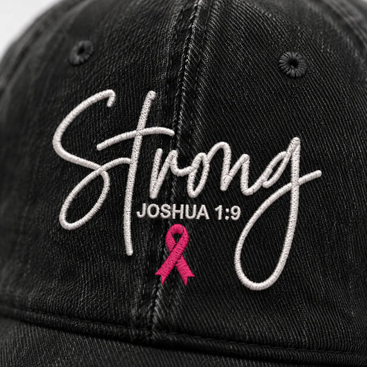 Personalized Strong Joshua 1:9 Pink Ribbon Embroidered Washed Cap, Awareness Gift