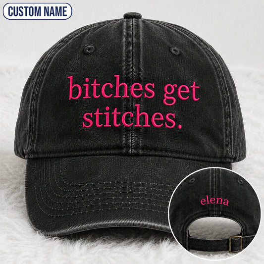 Personalized Bitches Get Stitches Pink Ribbon Embroidered Washed Cap, Awareness Gift
