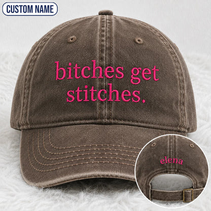 Personalized Bitches Get Stitches Pink Ribbon Embroidered Washed Cap, Awareness Gift