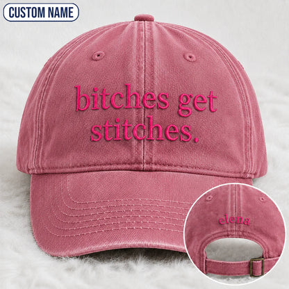Personalized Bitches Get Stitches Pink Ribbon Embroidered Washed Cap, Awareness Gift