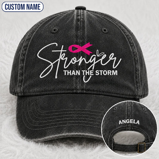 Personalized Stronger Than The Storm Pink Ribbon Embroidered Washed Cap, Awareness Gift