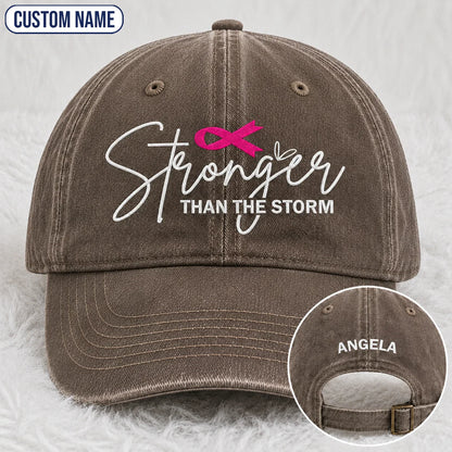 Personalized Stronger Than The Storm Pink Ribbon Embroidered Washed Cap, Awareness Gift