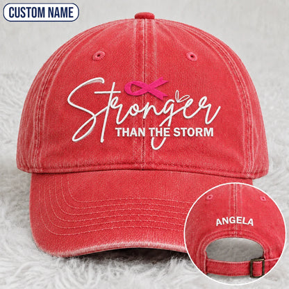 Personalized Stronger Than The Storm Pink Ribbon Embroidered Washed Cap, Awareness Gift
