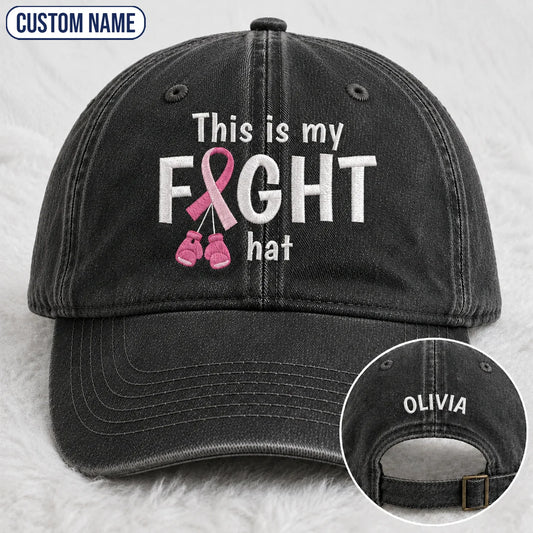 Personalized This Is My Fight Hat Pink Ribbon Embroidered Washed Cap, Awareness Gift