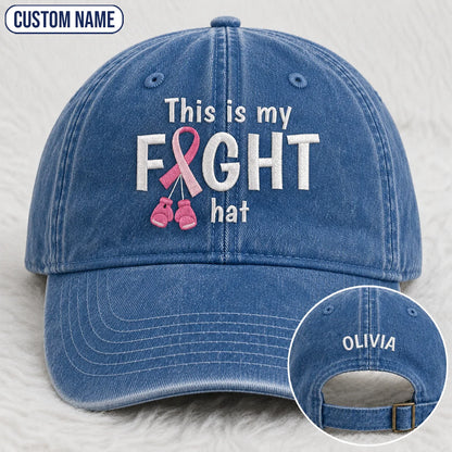 Personalized This Is My Fight Hat Pink Ribbon Embroidered Washed Cap, Awareness Gift