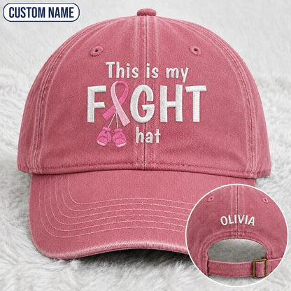 Personalized This Is My Fight Hat Pink Ribbon Embroidered Washed Cap, Awareness Gift