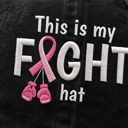 Personalized This Is My Fight Hat Pink Ribbon Embroidered Washed Cap, Awareness Gift
