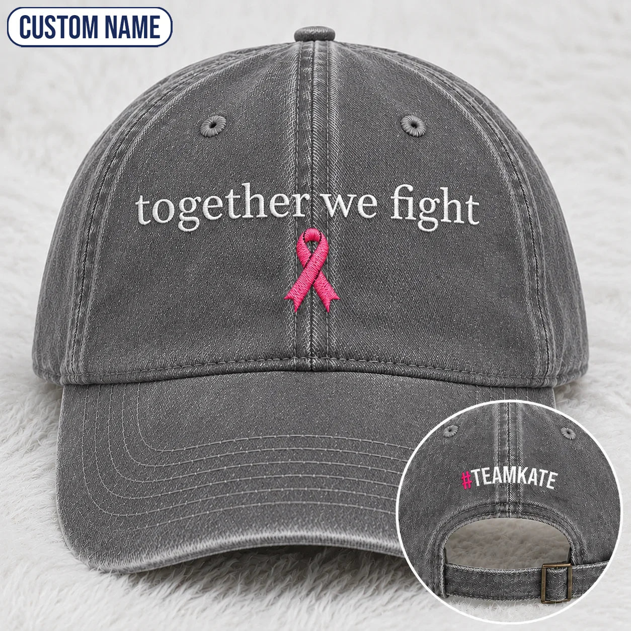 Personalized Together We Fight Pink Ribbon Embroidered Washed Cap, Awareness Gift