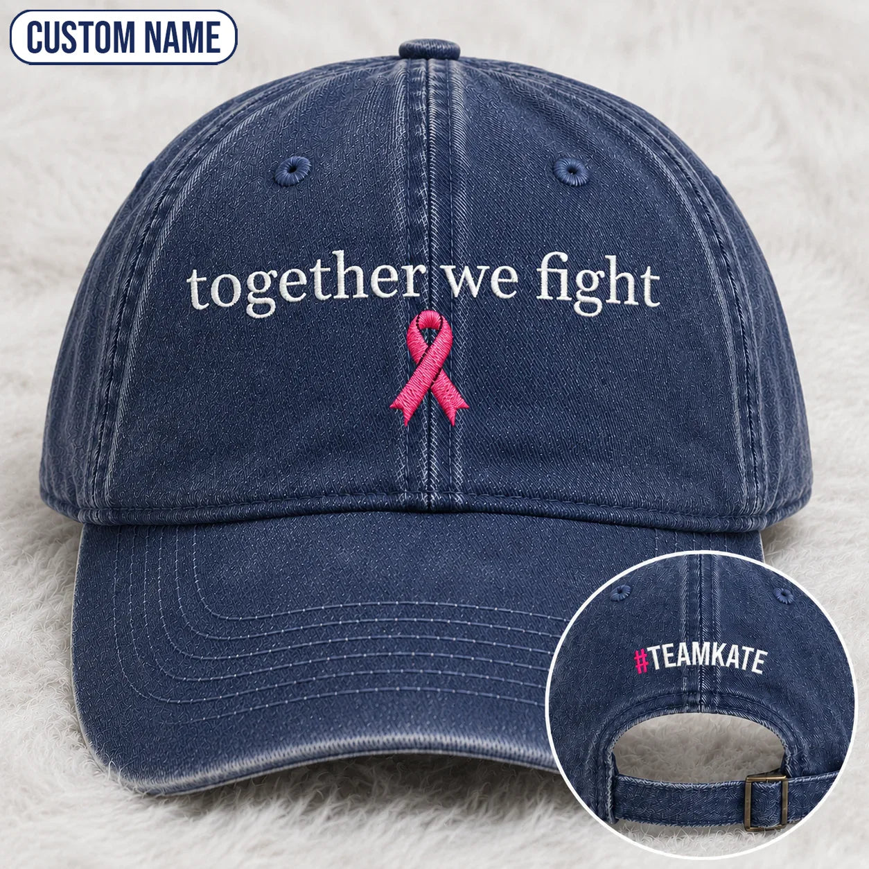 Personalized Together We Fight Pink Ribbon Embroidered Washed Cap, Awareness Gift