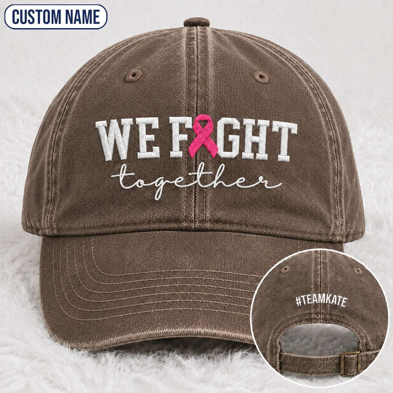 Personalized We Fight Together Pink Ribbon Embroidered Washed Cap, Awareness Gift
