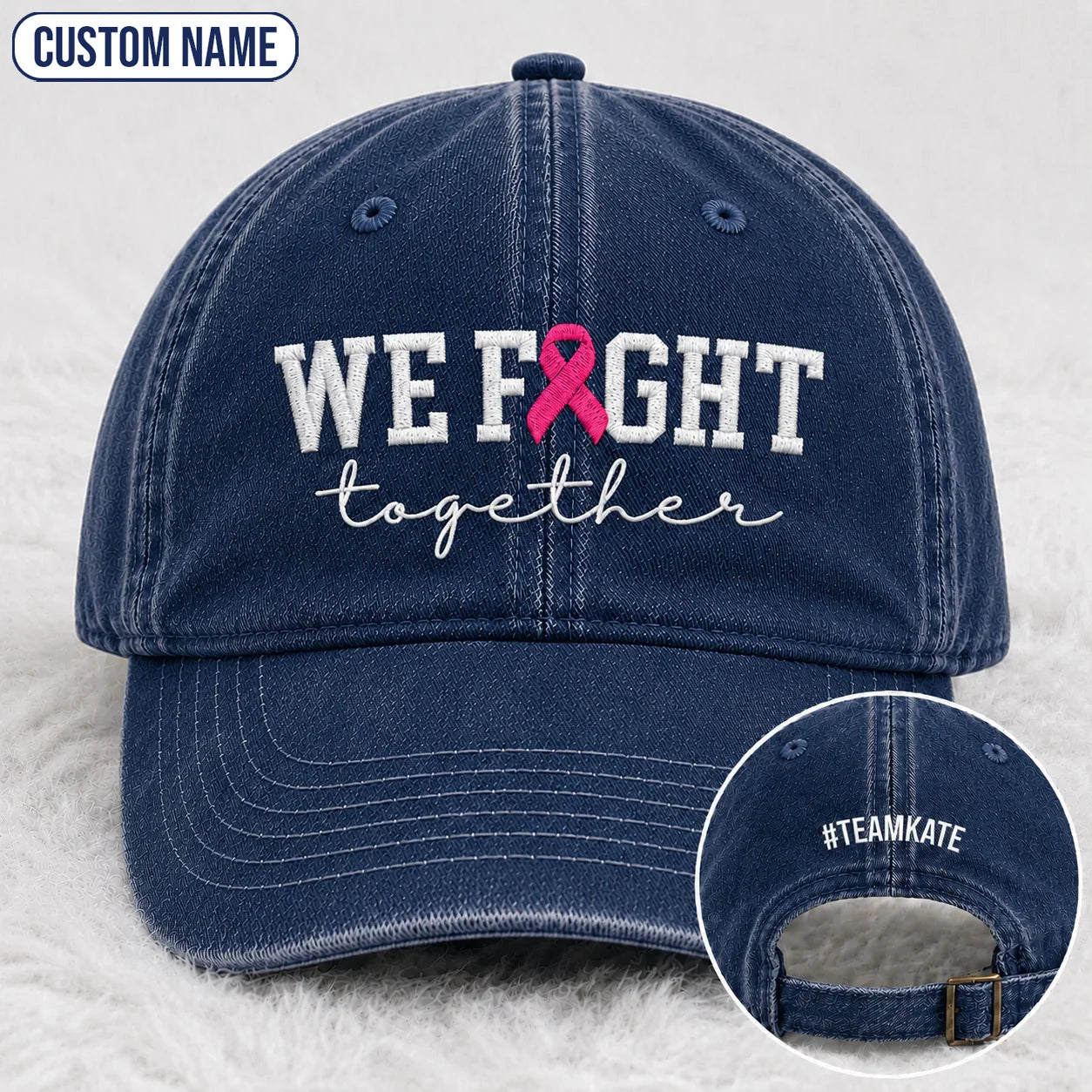 Personalized We Fight Together Pink Ribbon Embroidered Washed Cap, Awareness Gift