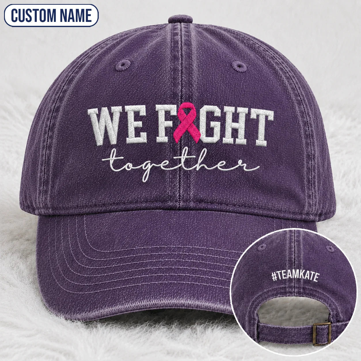 Personalized We Fight Together Pink Ribbon Embroidered Washed Cap, Awareness Gift