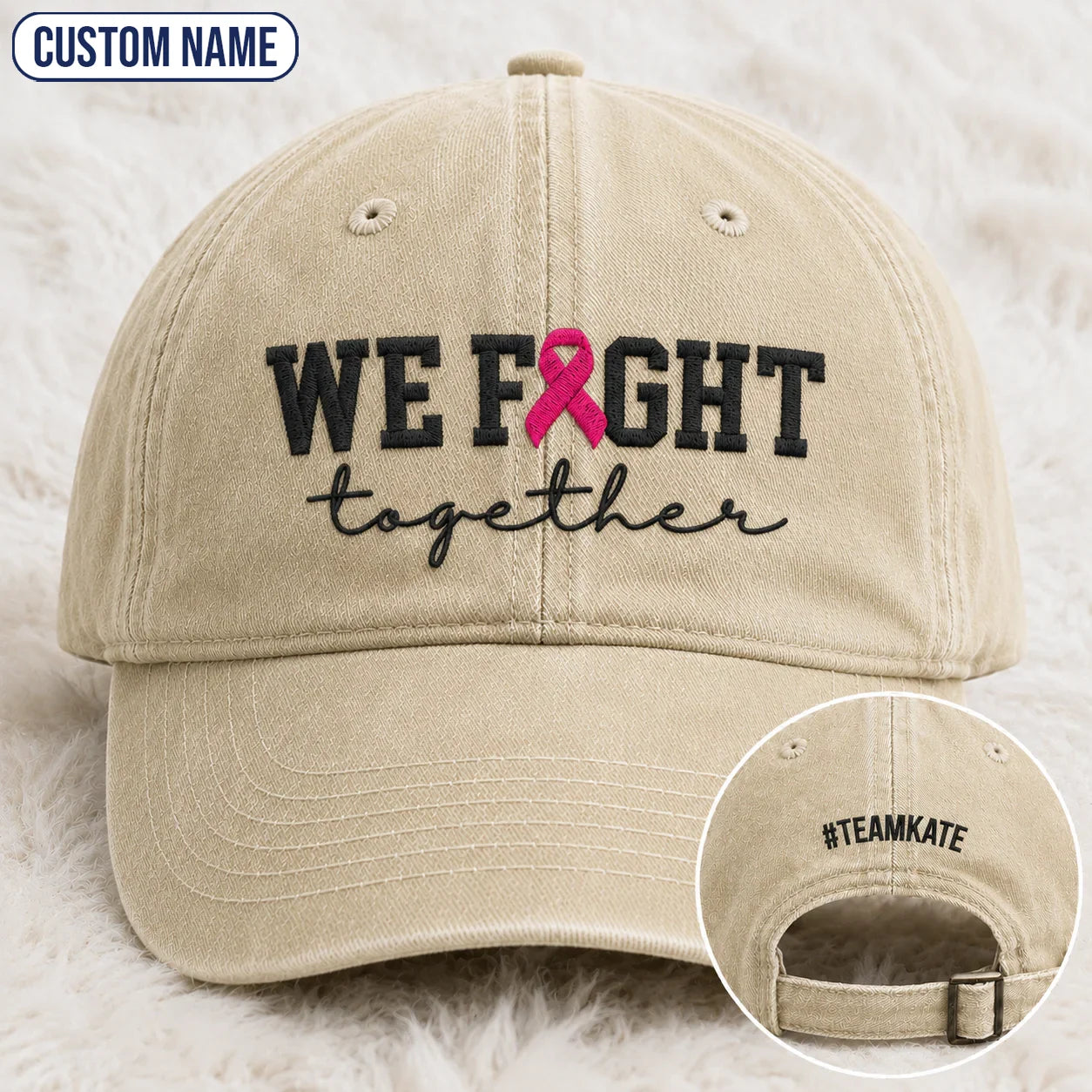 Personalized We Fight Together Pink Ribbon Embroidered Washed Cap, Awareness Gift