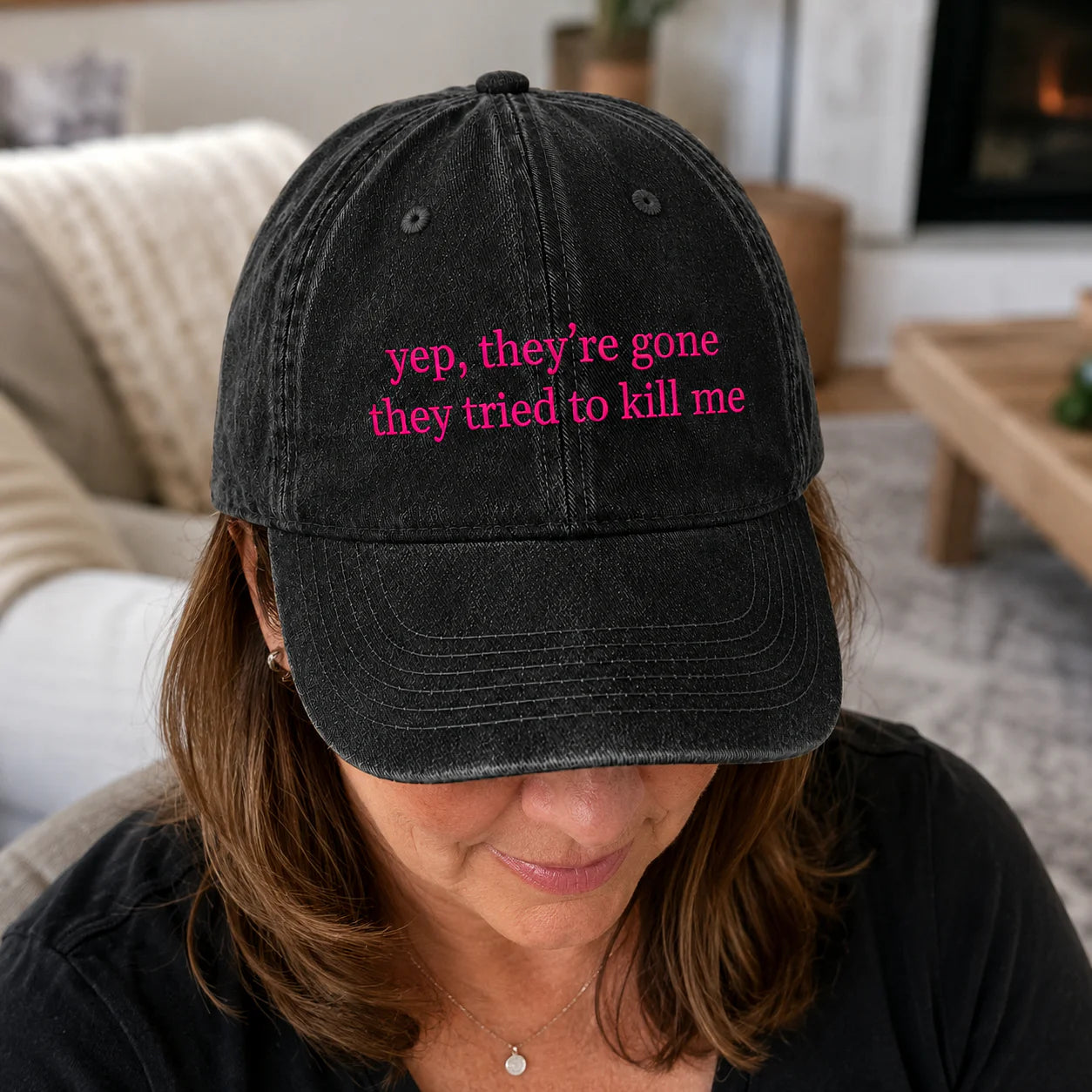 Personalized Yep They’re Gone They Tried To Kill Me Embroidered Washed Cap, Awareness Gift