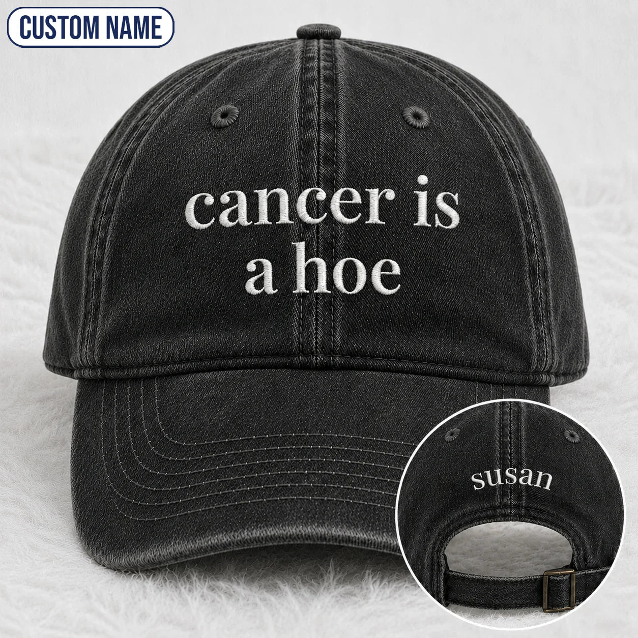 Personalized C Is A Hoe Quote Embroidered Washed Cap, Awareness Gift