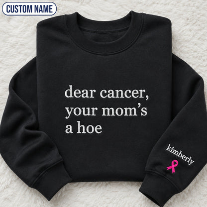 Personalized Sassy Your Mom’s Quote Embroidered Unisex Crewneck Sweatshirt, Pink Ribbon Awareness Gift