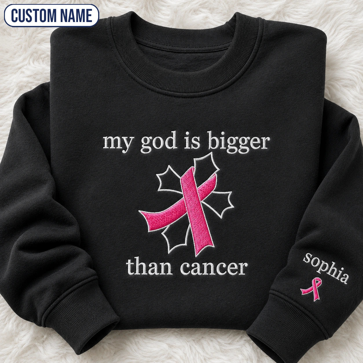 Personalized My God Is Bigger Embroidered Unisex Crewneck Sweatshirt, Pink Ribbon Awareness Gift