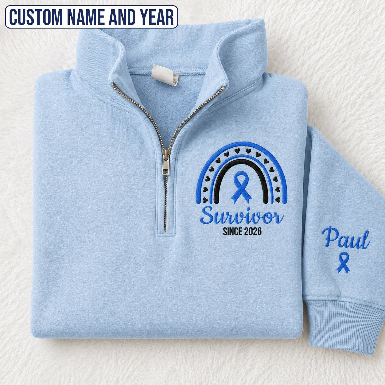 Personalized Blue Ribbon Inspired Name & Year Embroidered Unisex Quarter Zip Sweatshirt, Awareness Gift