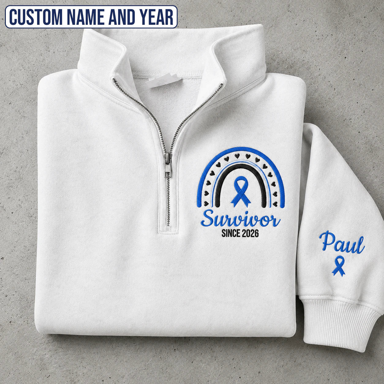 Personalized Blue Ribbon Inspired Name & Year Embroidered Unisex Quarter Zip Sweatshirt, Awareness Gift