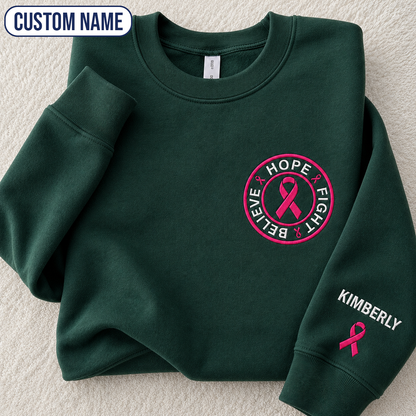 Personalized Believe Hope and Fight Embroidered Unisex Crewneck Sweatshirt, Pink Ribbon Awareness Gift