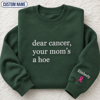 Personalized Sassy Your Mom’s Quote Embroidered Unisex Crewneck Sweatshirt, Pink Ribbon Awareness Gift