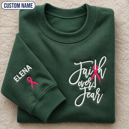 Personalized Faith Over Fear Embroidered Unisex Crewneck Sweatshirt, Pink Ribbon Awareness Gift