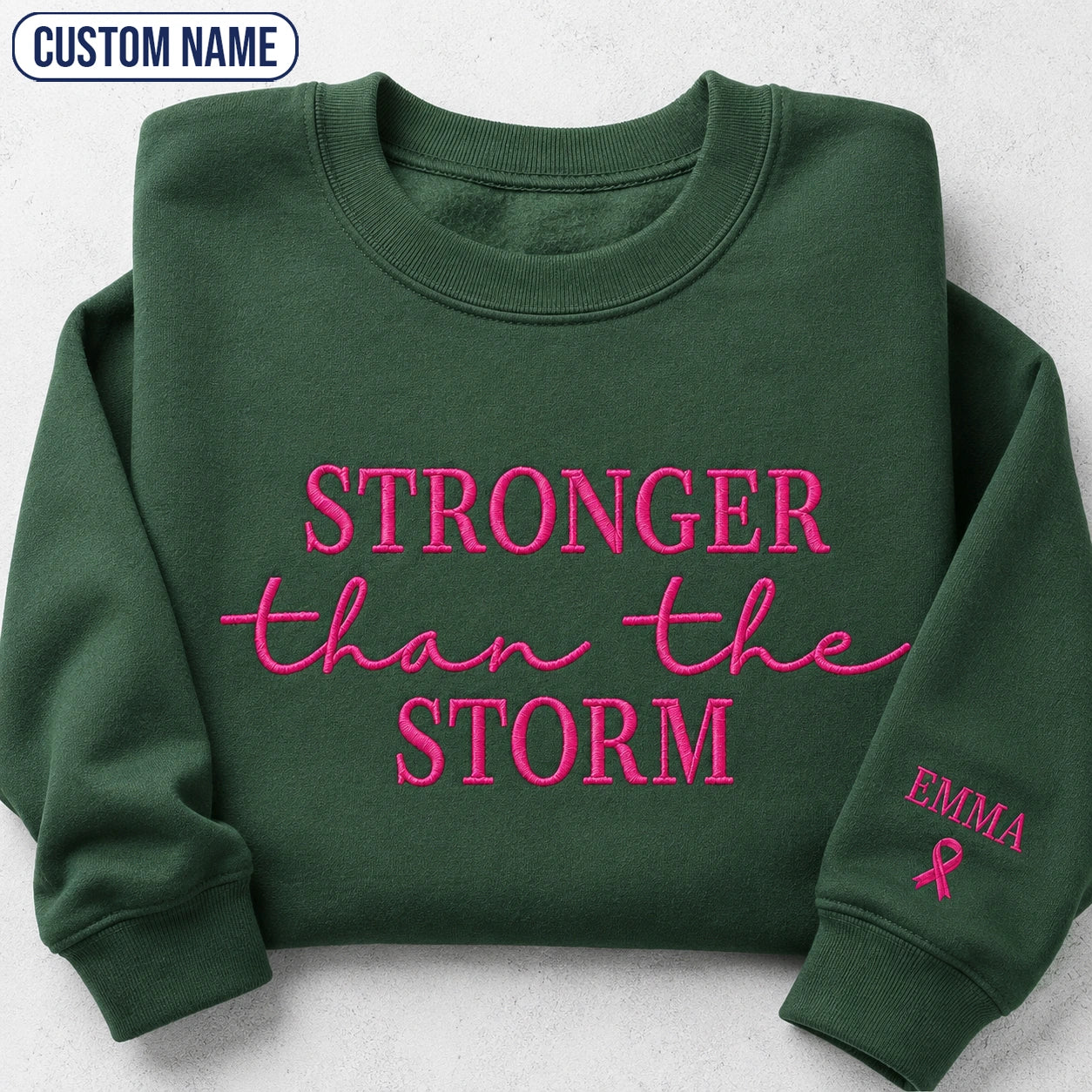 Personalized Stronger Than The Storm Embroidered Unisex Crewneck Sweatshirt, Pink Ribbon Awareness Gift