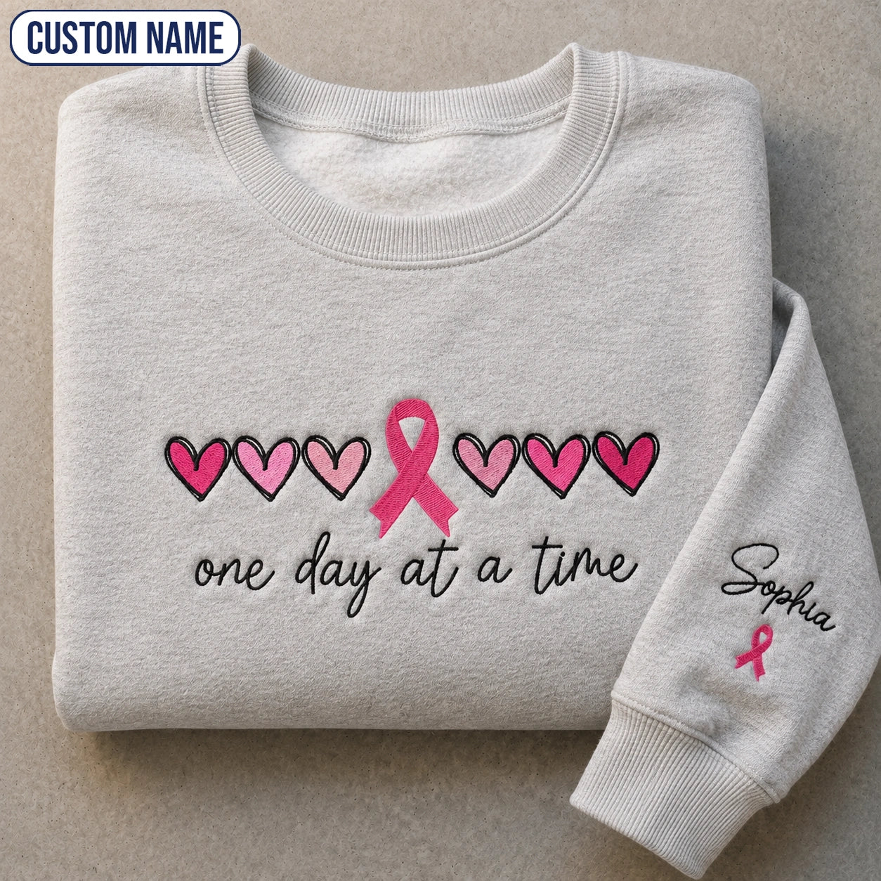 Personalized One Day At A Time Embroidered Unisex Crewneck Sweatshirt, Pink Ribbon Awareness Gift