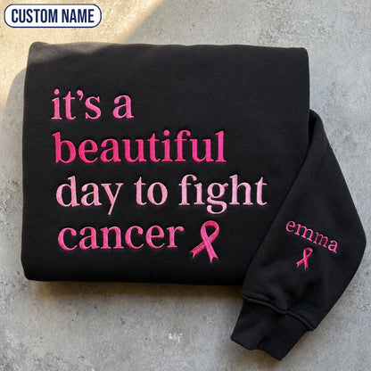 Personalized It's a Beautiful Day Embroidered Unisex Crewneck Sweatshirt, Pink Ribbon Awareness Gift