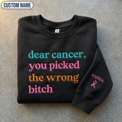 Personalized You Picked The Wrong B*tch Embroidered Unisex Crewneck Sweatshirt, Pink Ribbon Awareness Gift