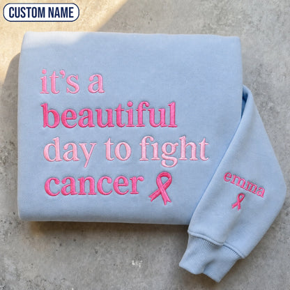 Personalized It's a Beautiful Day Embroidered Unisex Crewneck Sweatshirt, Pink Ribbon Awareness Gift
