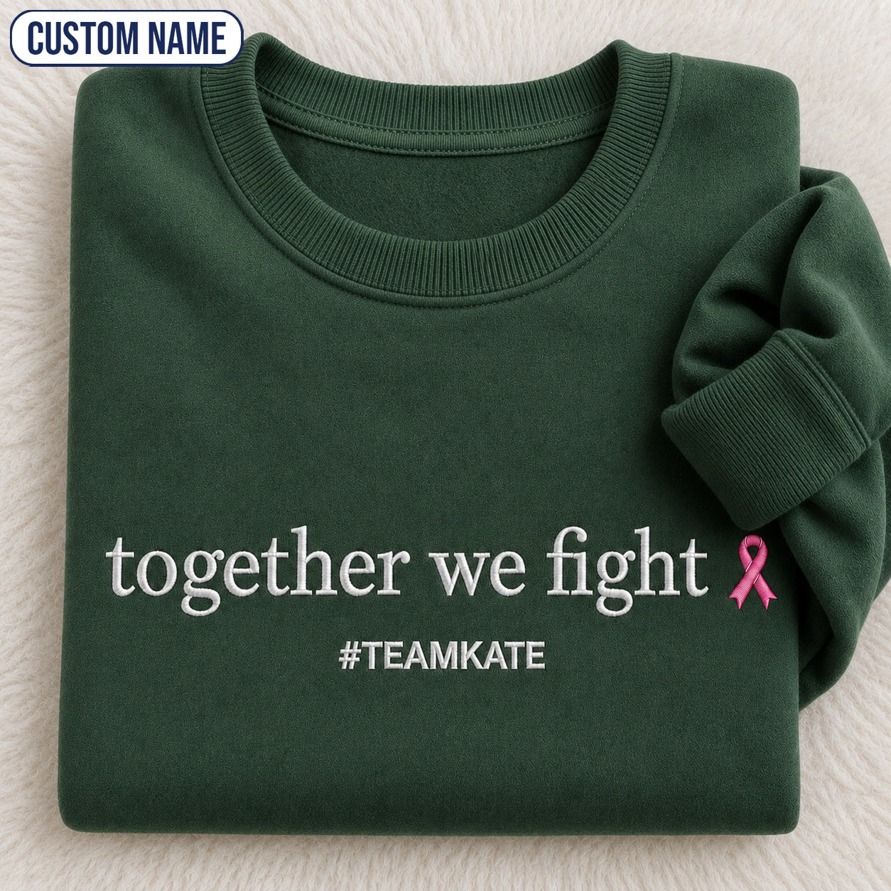 Personalized Together We Fight Embroidered Unisex Crewneck Sweatshirt, Pink Ribbon Awareness Gift