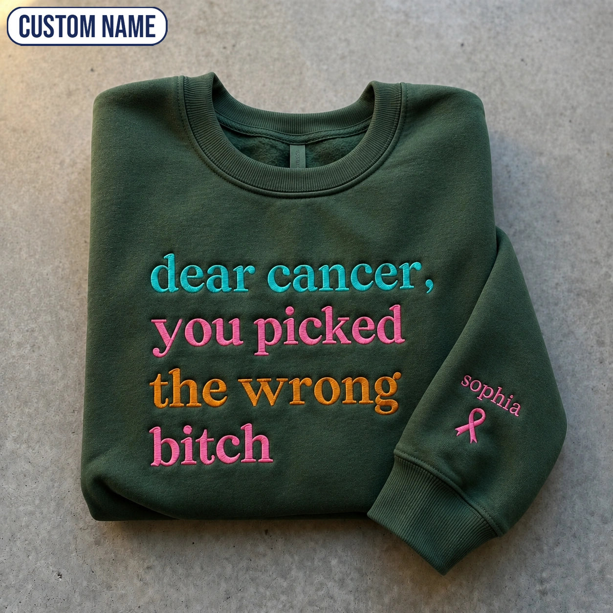 Personalized You Picked The Wrong B*tch Embroidered Unisex Crewneck Sweatshirt, Pink Ribbon Awareness Gift