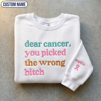 Personalized You Picked The Wrong B*tch Embroidered Unisex Crewneck Sweatshirt, Pink Ribbon Awareness Gift