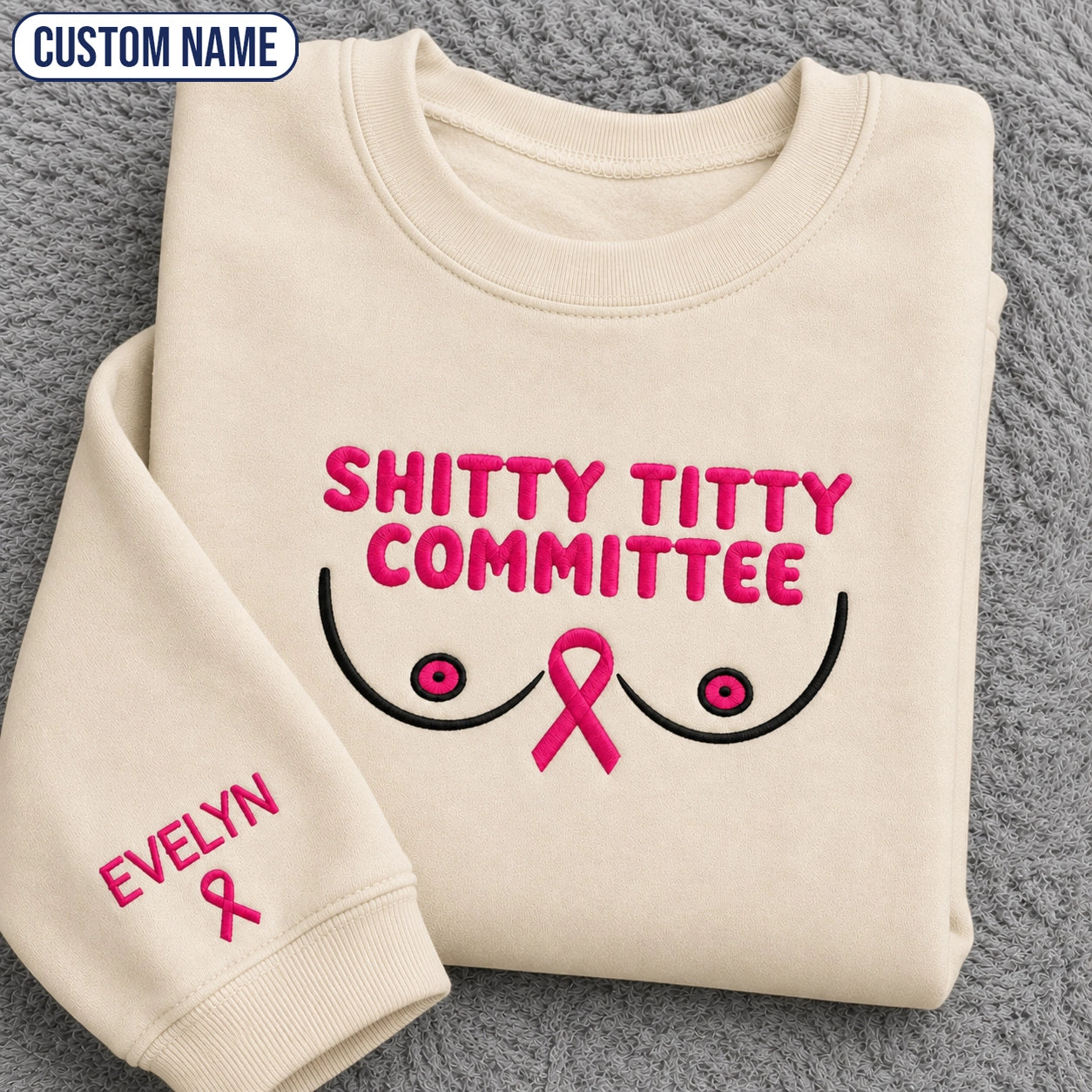 Personalized Shitty Titty Committee Embroidered Unisex Crewneck Sweatshirt, Pink Ribbon Awareness Gift