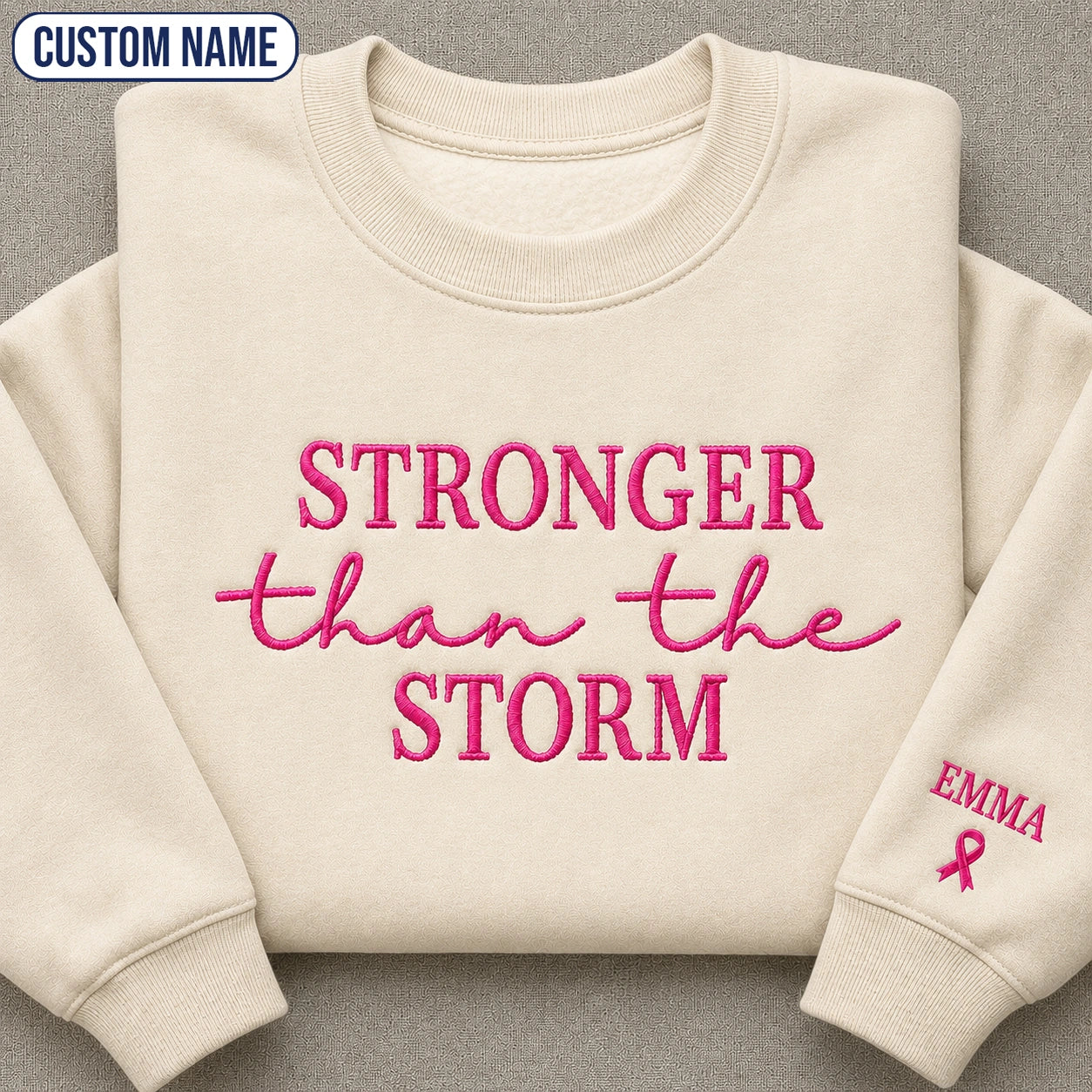 Personalized Stronger Than The Storm Embroidered Unisex Crewneck Sweatshirt, Pink Ribbon Awareness Gift