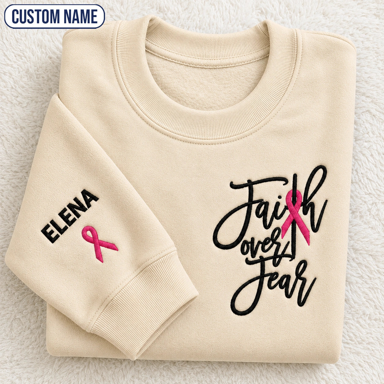 Personalized Faith Over Fear Embroidered Unisex Crewneck Sweatshirt, Pink Ribbon Awareness Gift