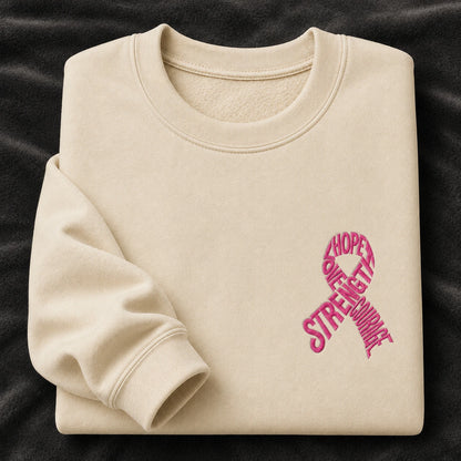 Hope Love Strength Courage Pink Ribbon Embroidered Unisex Crewneck Sweatshirt, Awareness Gift