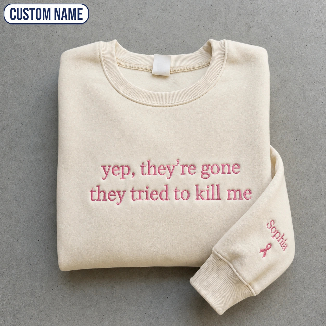 Personalized Yep They’re Gone Pink Ribbon Embroidered Unisex Crewneck Sweatshirt, Awareness Gift