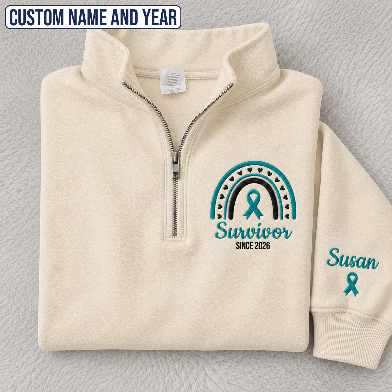 Personalized Teal Ribbon-Inspired Name & Year Embroidered Unisex Quarter Zip Sweatshirt, Awareness Gift