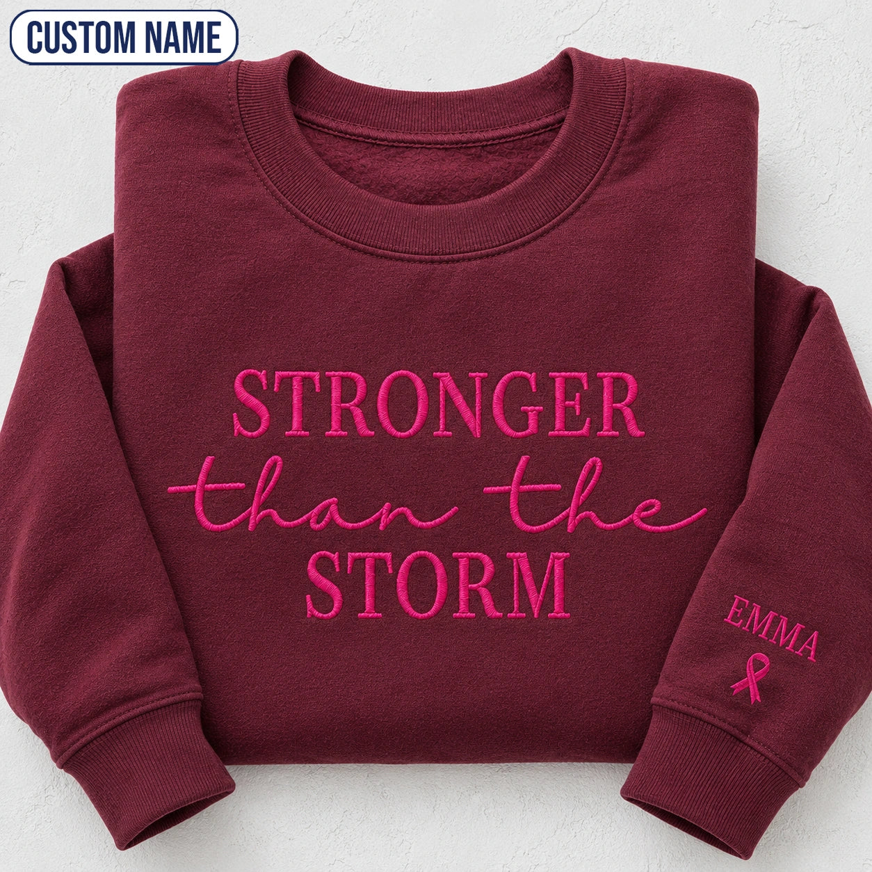 Personalized Stronger Than The Storm Embroidered Unisex Crewneck Sweatshirt, Pink Ribbon Awareness Gift