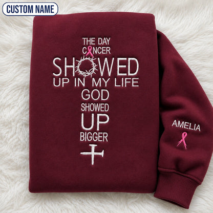 Personalized God Showed Up Bigger Pink Ribbon Embroidered Unisex Crewneck Sweatshirt, Awareness Gift