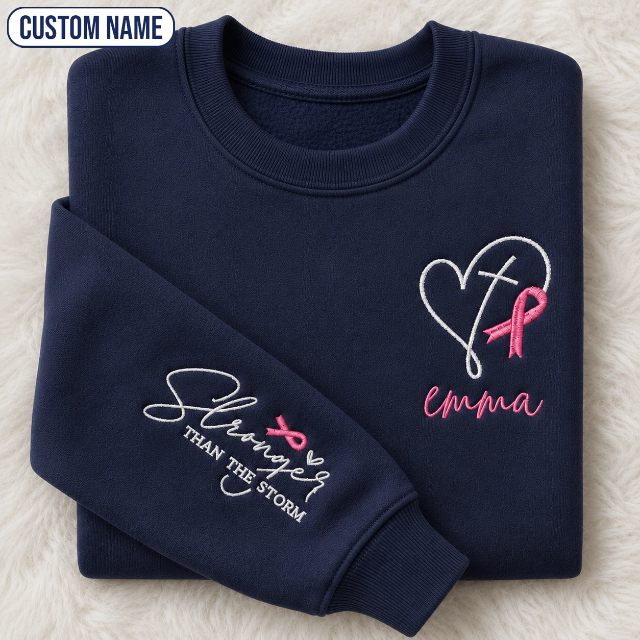 Personalized Stronger Than The Storm Embroidered Unisex Crewneck Sweatshirt, Pink Ribbon Awareness Gift