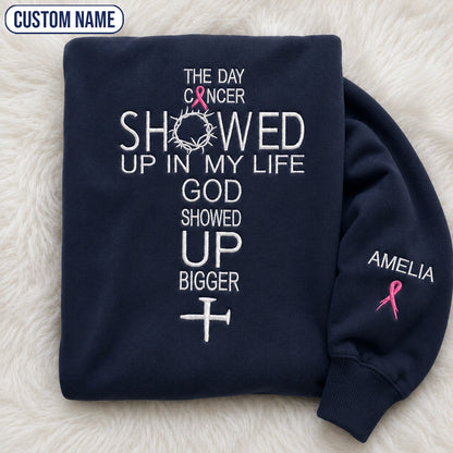 Personalized God Showed Up Bigger Pink Ribbon Embroidered Unisex Crewneck Sweatshirt, Awareness Gift
