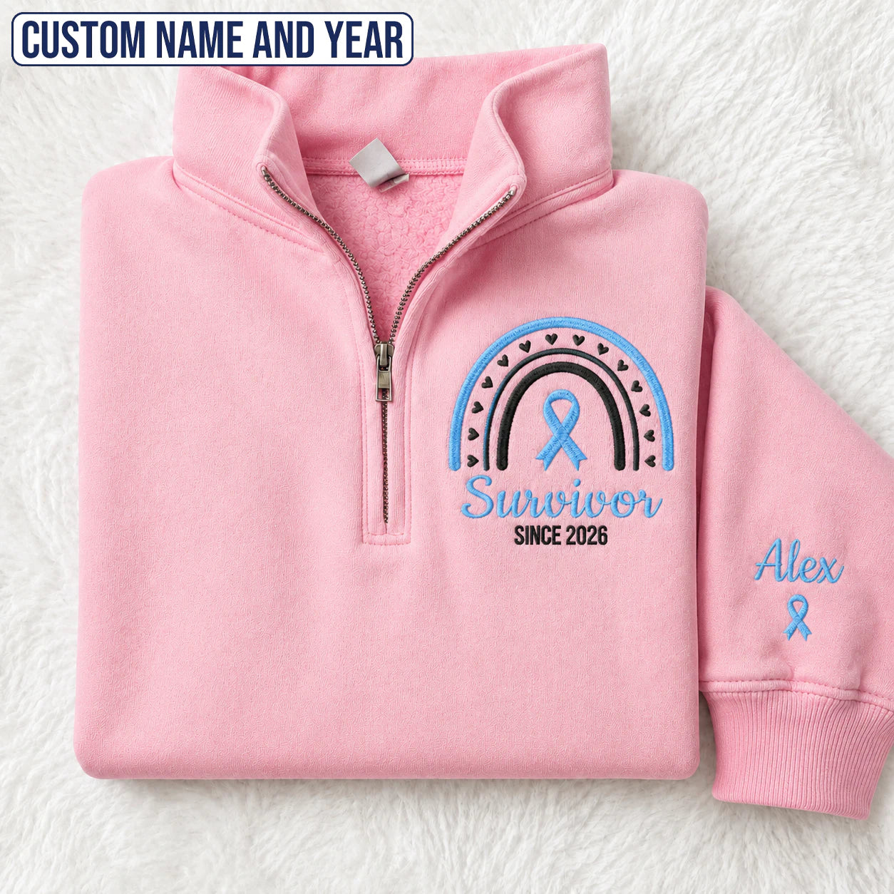 Personalized Light Blue Ribbon Inspired Name & Year Embroidered Unisex Quarter Zip Sweatshirt, Awareness Gift